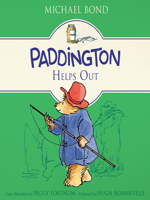 Title details for Paddington Helps Out by Michael Bond - Available